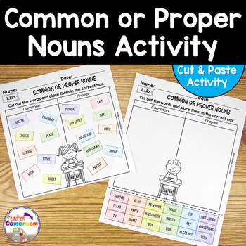 Common or Proper Nouns Cut and Paste Worksheet by Teacher Gameroom