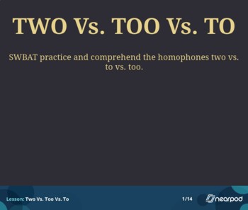 Preview of Commonly Confused Words: Homophones (Two, Too, To)