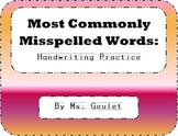 Commonly Misspelled Words Spelling Lists and Handwriting Practice