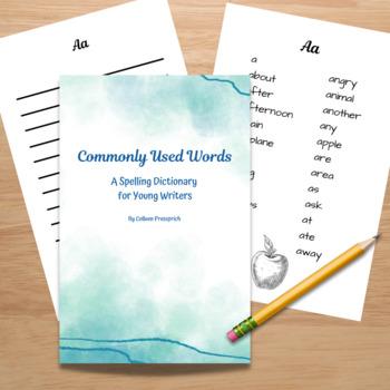 Preview of Commonly Used Words: A Spelling Dictionary for Young Writers