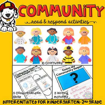 Preview of Community: Reading Comprehension, Writing and Craftivities