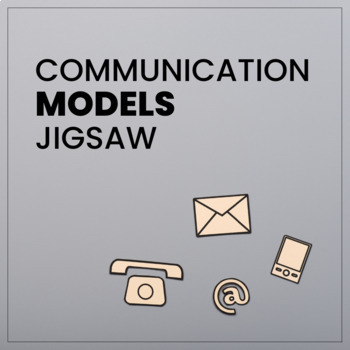 Preview of Communication Models Jigsaw