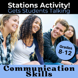 Communication Skills Stations Activity - High School SEL -