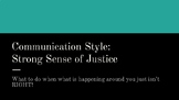 Communication Style: Strong Sense of Justice (Neurodiversi