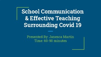 Preview of Communication and Effective Teaching Surrounding COVID 19