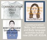 Communication skills, Read my Body Language and Self-estee