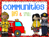 Communities Big & Small