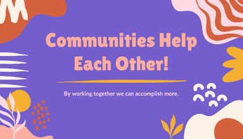 Preview of Communities Help Each Other SEL Lesson
