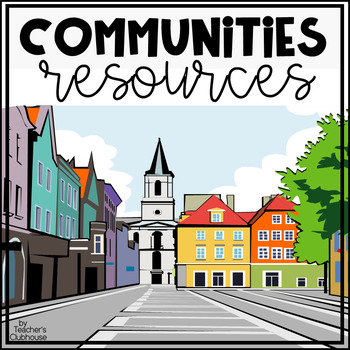 Preview of Communities Unit from Teacher's Clubhouse