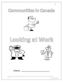 Communities in Canada:Looking at Work (Iqaluit, Meteghan, 