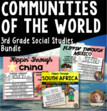 Communities of the World- 3rd Grade Social Studies BUNDLE