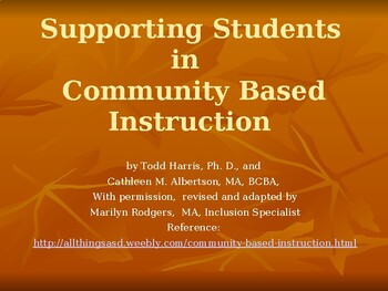 Preview of Community Based Instruction Power Point