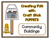 Community Buildings - Craft Stick Puppets - Preschool Daycare *ag