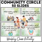 Community Circle | All Year | Social Weekly Class Activity