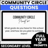 Community Circle Questions | Secondary | Full Year Prompts