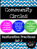 Community Circle, Restorative Practices - Set 2