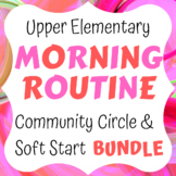 Community Circle & Soft Start Bundle: Play, Problem Solvin