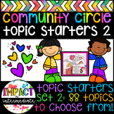 Community Circle Topic Starters Set