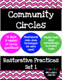 Community Circles, Restorative Practice - Set 1