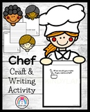 Community Helper Activity with a Chef Craft & Writing Prom