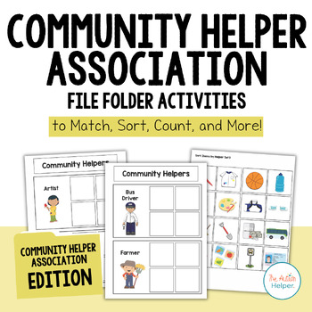 Preview of Community Helper Association File Folder Activities