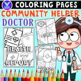 Community Helper Doctor Coloring Pages & Writing Paper Act