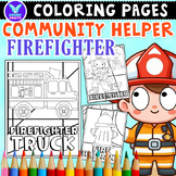 Community Helper Firefighter Coloring & Writing Paper Acti