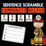 Community Helper Sentence Scramble | Kindergarten