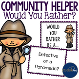 Community Helper Would You Rather? Game for Career Educati
