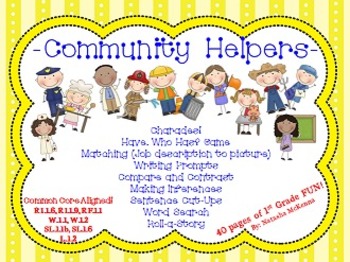 Preview of Community Helpers! -1st Grade Common Core Aligned-
