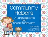 Community Helpers: A Literacy and Social Studies Unit