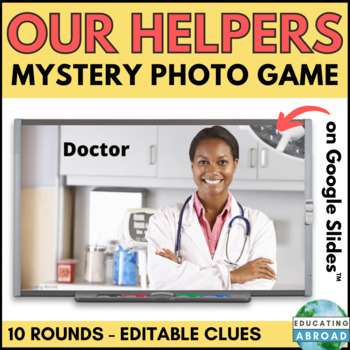 Preview of Community Helpers Activities | Mystery Photo Game on Google Slides™