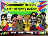 Community Helpers Are Everyday Heroes-Social Studies Lesson