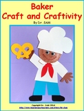 Community Helpers / Baker Craft and Craftivity