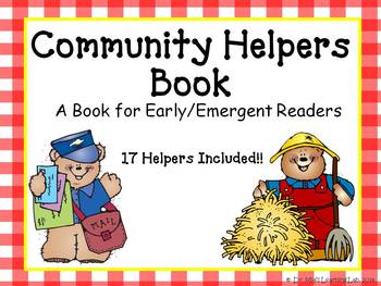 Preview of Community Helpers Book (a resource for early/emergent readers)
