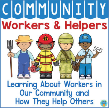 Preview of Community Helpers & Workers Activities 1st Grade Kindergarten Social Studies