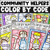 Community Helpers Color by Code Activity - Community Helpe
