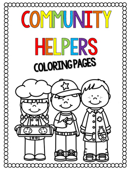 Preview of Community Helpers Coloring Pages| Distance Learning