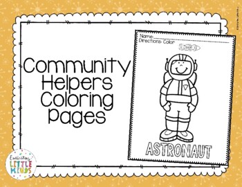 Community Helpers Coloring Page Worksheets Teaching Resources Tpt