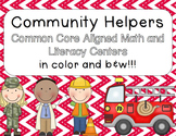 Community Helpers Common Core Math and Literacy Centers