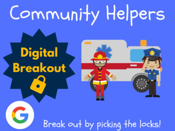 Preview of Community Helpers Digital Breakout (Escape Room, Brain Break)