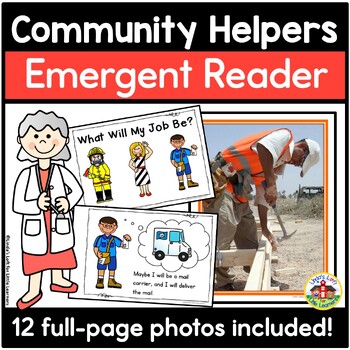 Preview of Community Helpers Emergent Reader and Full Page Photos