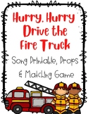 Community Helpers Firefighter Song-  Hurry Hurry Drive the