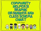 Community Helpers Graphic Organizer and Class Schema Chart