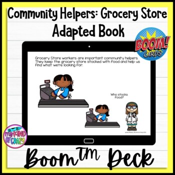 Preview of Community Helpers Grocery Store | Adapted Book | Boom Cards | Special Ed