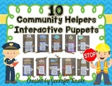 Community Helpers Interactive Puppets!  Set of 10!