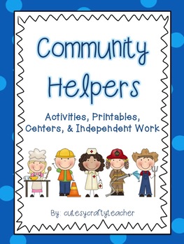 Preview of Community Helpers: Literacy-Based Activities