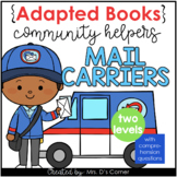 Community Helpers Mail Carrier Adapted Books [ Level 1 and