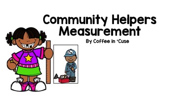 Preview of Community Helpers Measurement