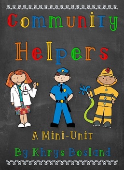 Preview of Community Helpers Mini-Unit {Mini Book} {Charts} {and MORE} Common Core Aligned